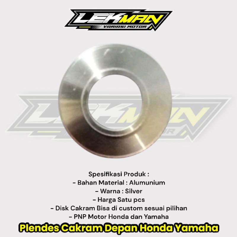 Adaptor Cakram Depan Supra X 125 Plendes Cakram Depan HND Yamaha Tanpa Lubang Disk Yamaha Datar