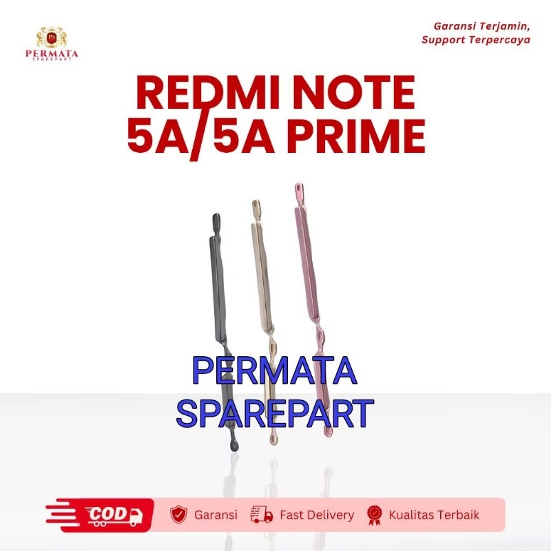 TOMBOL ON OFF + VOLUME XIAOMI REDMI NOTE 5A | 5A PRIME | TOMBOL ON OFF | TOMBOL POWER | TOMBOL VOLUM