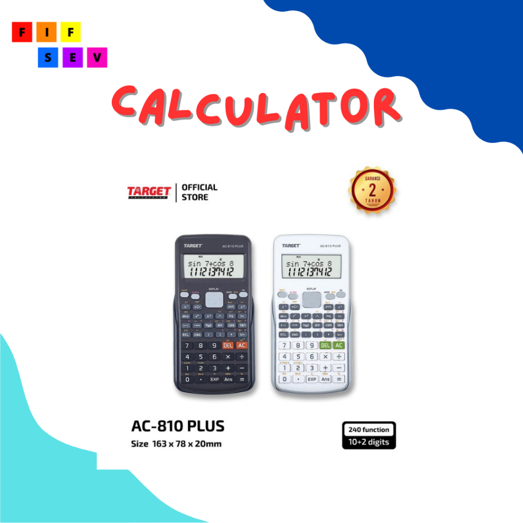 

Kalkulator - Calculator - TARGET AC-810 PLUS - Scientific Calculator - 240 Fungsi
