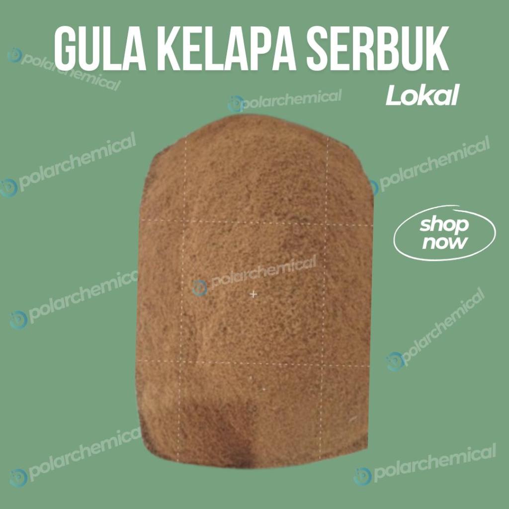 

Serbuk Gula Kelapa Local (COCONUT SUGAR POWDER)