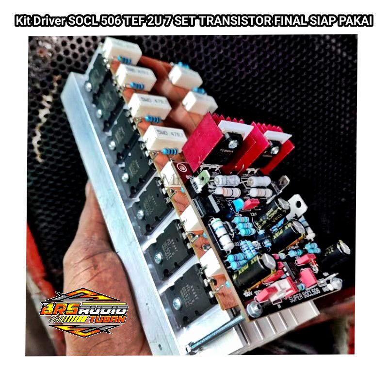 Kit Driver SOCL 506 PRO TEF 2U 7 SET TRANSISTOR FINAL SIAP PAKAI SUPER GLERR