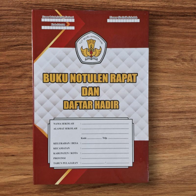 BUKU NOTULEN/AGENDA RAPAT DAN DAFTAR HADIR SD SMP SMA SMK