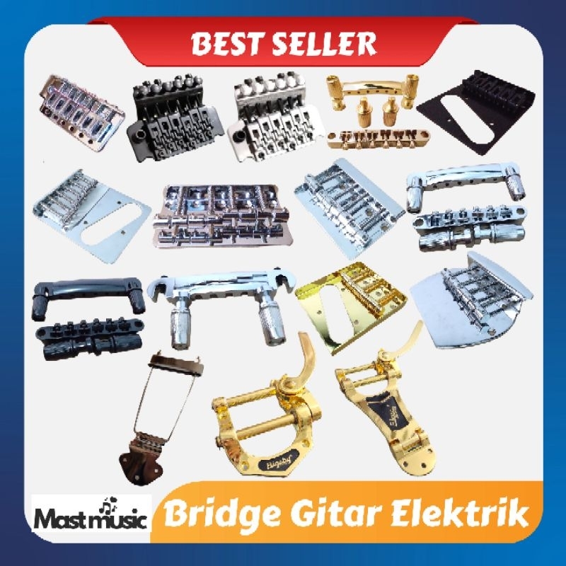 Bridge Gitar Elektrik Lespaul Stratocaster Telecaster Updown Bigsby Bass Musicman Hollow