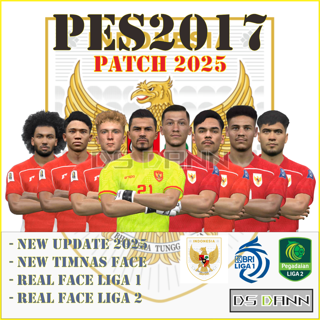 PES 2017 UPDATE PACTH 2025/ 2026 (REAL FACE LIGA INDONESIA LIGA 1, LIGA 2, UPDATE TIMNAS 2025)