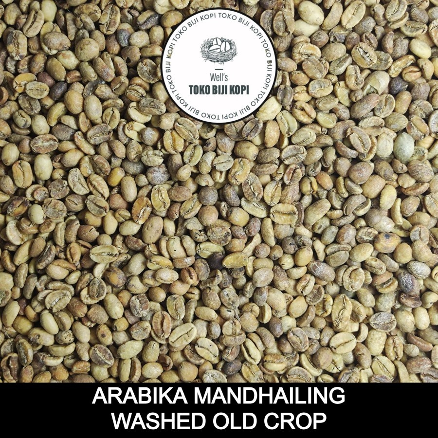 Well's Toko Biji Kopi - GREEN BEAN ARABIKA MANDHEILING / MANDAILING SEMI WASH OLD CROP - 1 KG