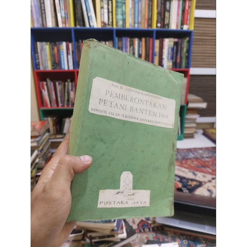 PEMBERONTAKAN PETANI BANTEN 1888 - Prof. Dr. Sartono Kartodirdjo