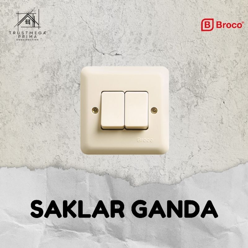 SAKLAR TANAM LAMPU DOUBLE/SERI BROCO