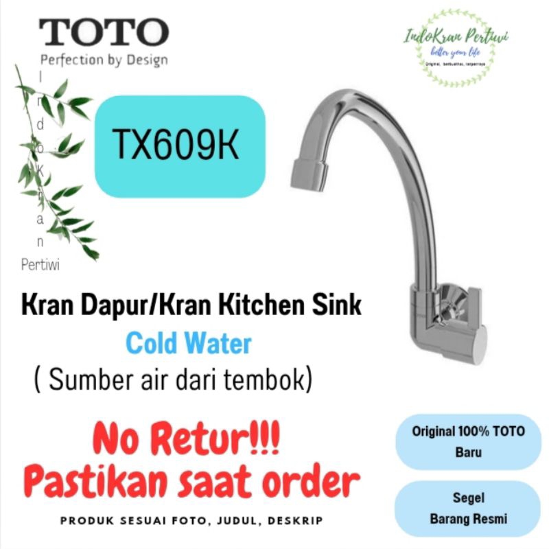 KRAN SINK TOTO TX609K - KRAN DAPUR TOTO - KRAN BAK CUCI PIRING TOTO