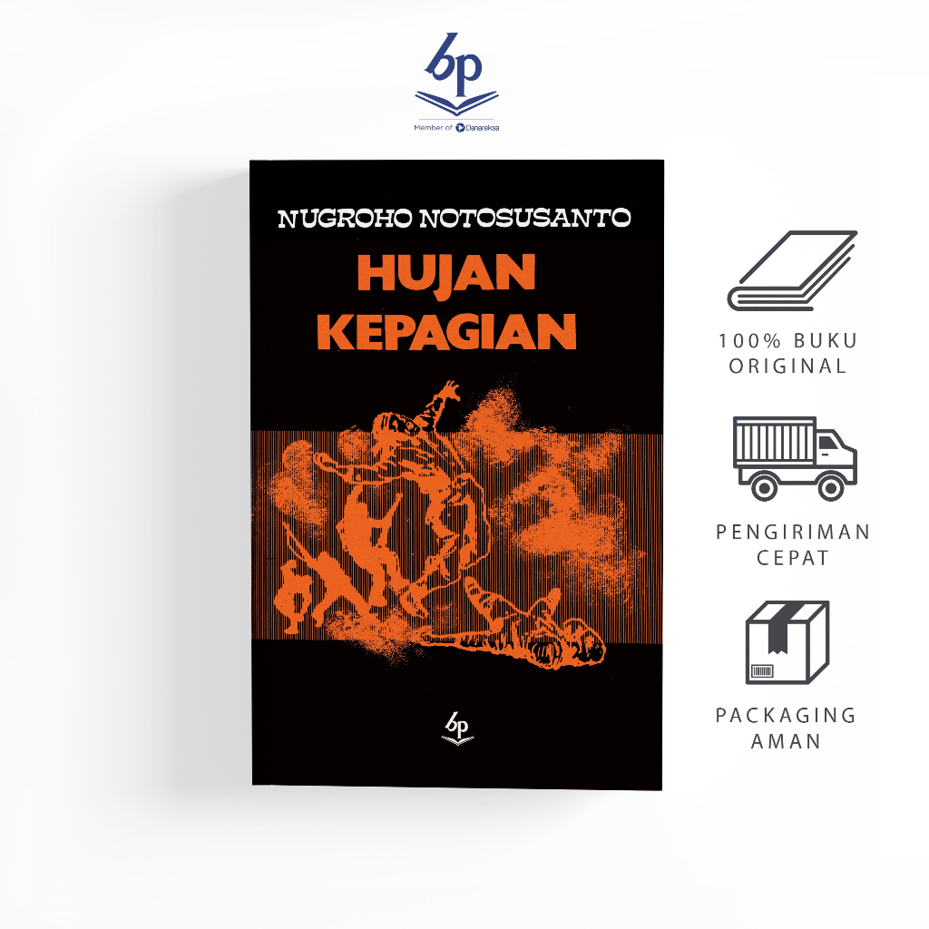 Hujan Kepagian (Nugroho Notosusanto) - Balai Pustaka