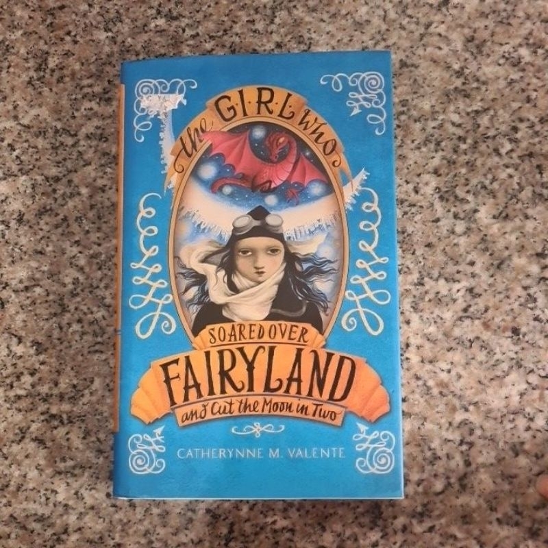 The Girl Who Soared Over Fairyland by Catheryne M. Valente Original English Book Novel Hardcover US 