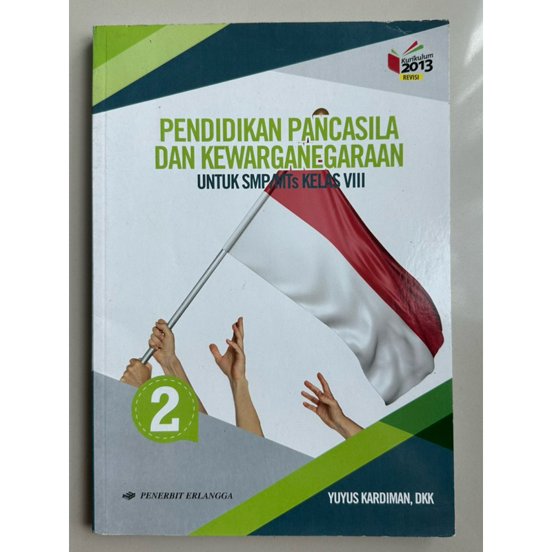 PPKn Pendidikan Pancasila dan kewarganegaraan untuk SMP kelas 8 original preloved Erlangga
