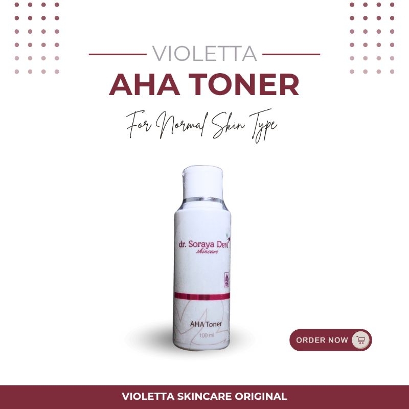 (100% ORI) VIOLETTA AHA TONER - dr. Soraya Devi Skincare