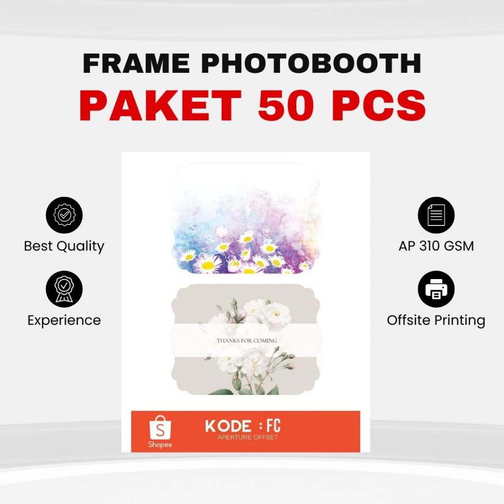 

Frame Photobooth 4R 1 Lembar Bolak Balik Paket 50 lembar Kode FC
