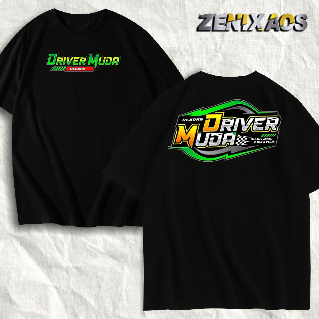 KAOS DRIVER MUDA KAOS KATA KATA KAOS DRIVER MUDA COCOK UNTUK PRIA DAN WANITA