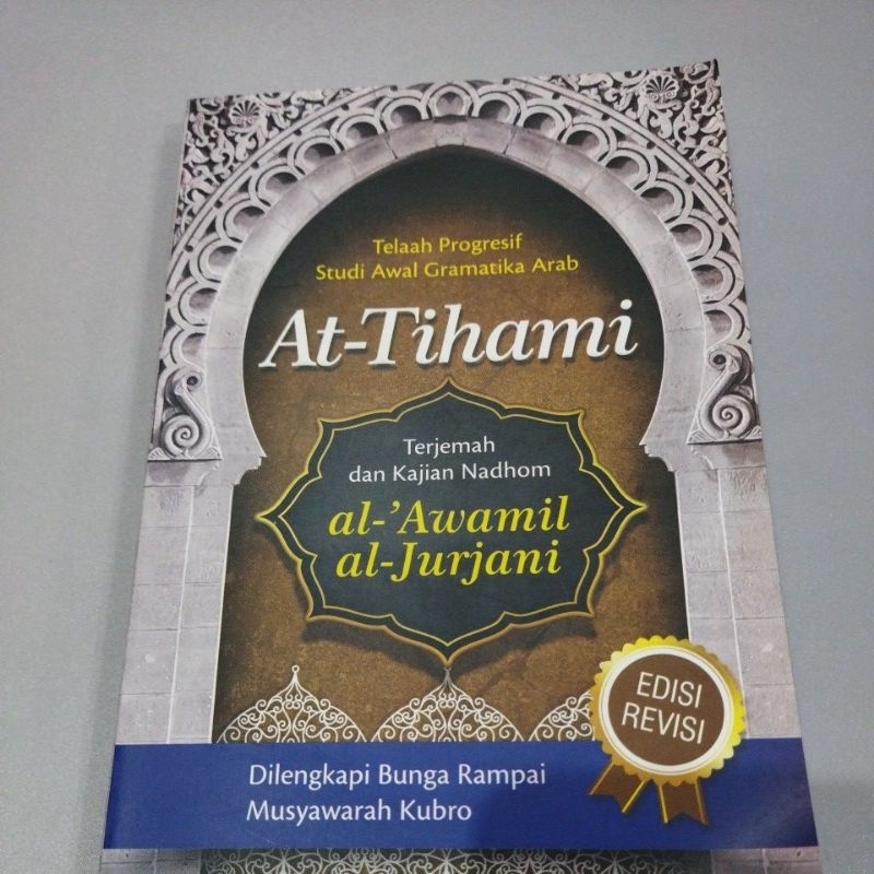 at-tihami (terj Dan kajian nadzom awamil)
