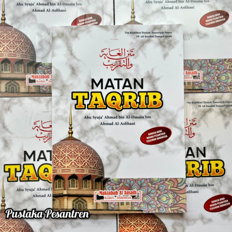 Terjemah Matan Taqrib Terjemah Kitab Ghoyah Wat Taqrib Ghoya Wa Taqrib Lengkap Dengan Makna Pesantre