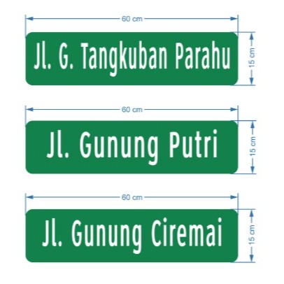 

PLAT ALUMINIUM UNTUK PAPAN NAMA JALAN UKURAN 15 X 60 CM RT14