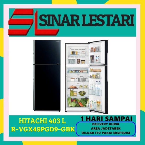 HITACHI R-VGX45PGD9-GBK KULKAS 2 PINTU 403 LITER lass Glass Deluxe BLACK