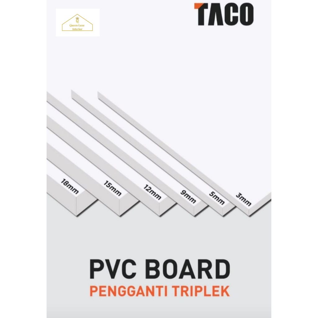 TACO PVC BOARD 18MM, 15MM, 12MM, 9MM, 5MM, 3MM