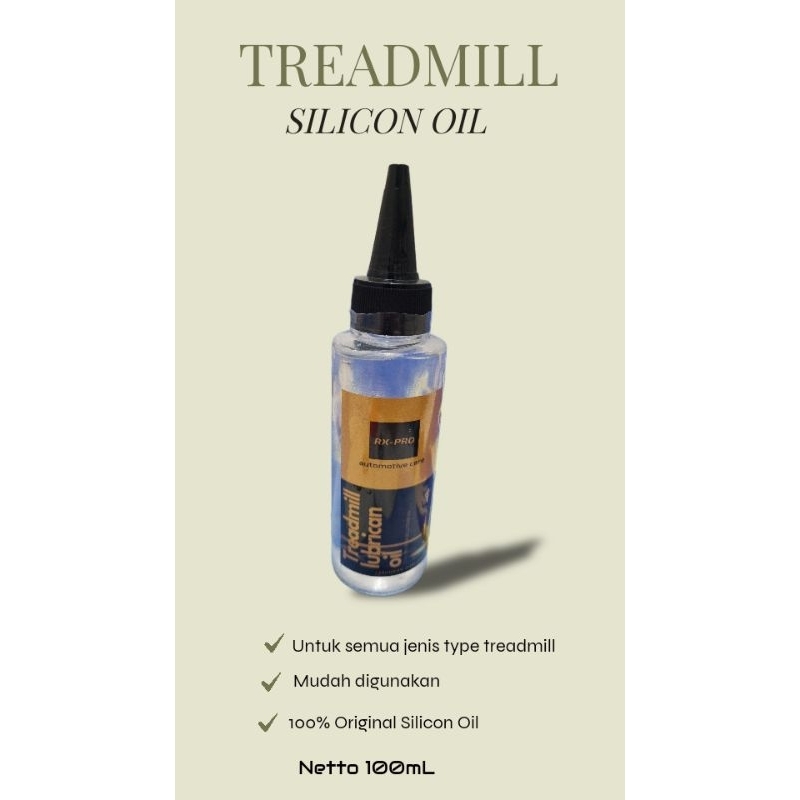 PELUMAS TREADMILL SILICON OIL