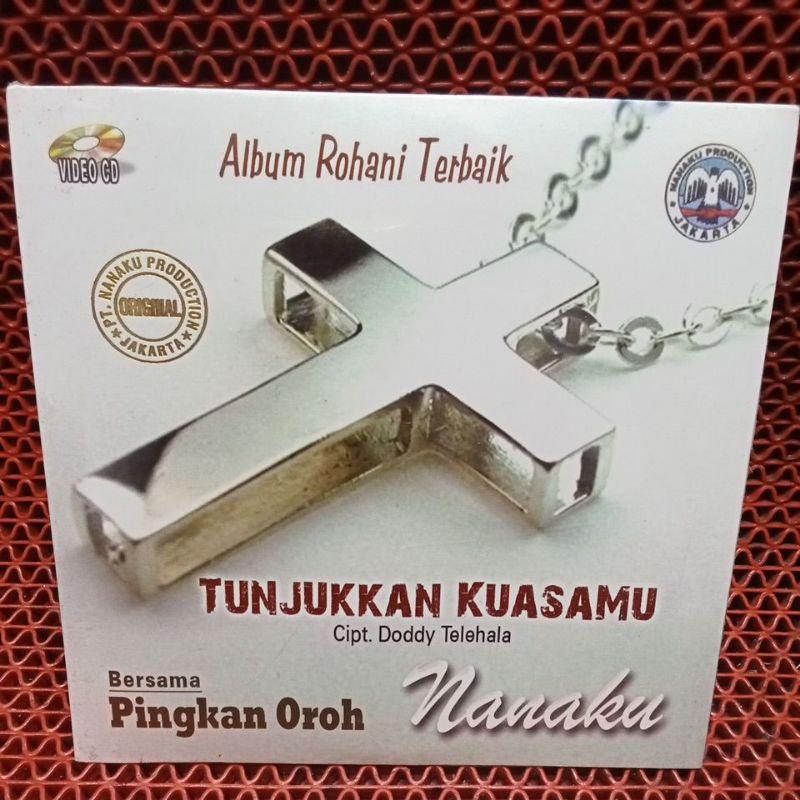 VCD Album Rohani terbaik ..Nanaku ..Tunjukkan kuasa MU.100% ORIGINAL