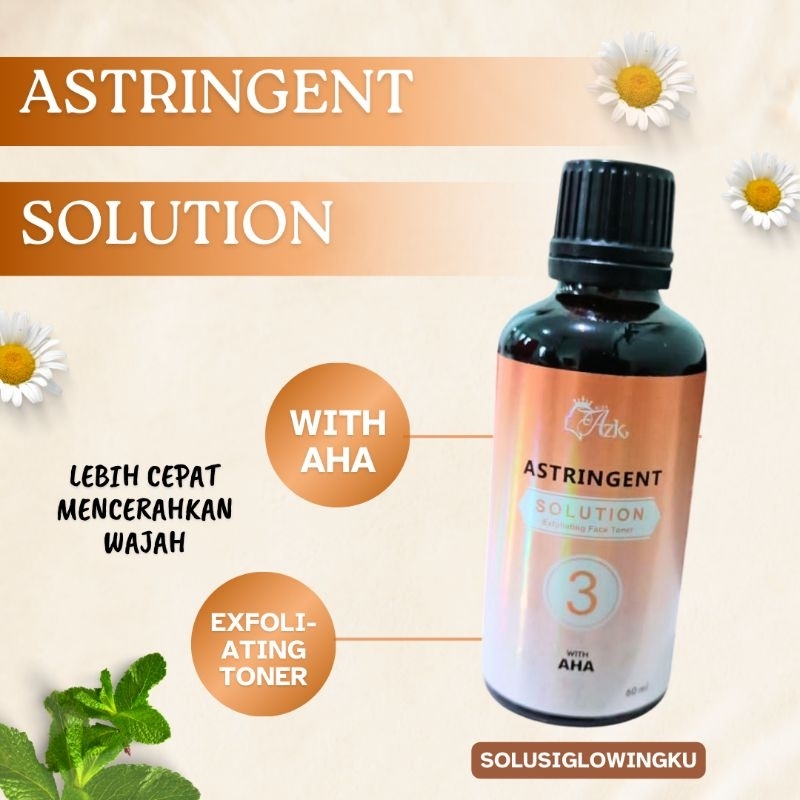 TONER ASTRIGENT NO 3 - TONER NO3 - TONER RDL NO 3 MISS AZKA BPOM - Miss azka Astrigent AHA exfoliati