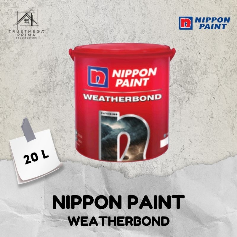 CAT TEMBOK EXTERIOR NIPPON PAINT WEATHERBOND 20L (BRILIANT WHITE 1001)