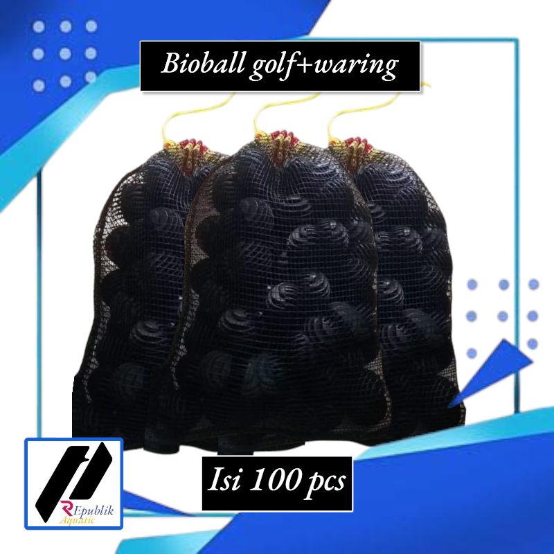 BIOBALL FILTER KOLAM AQUARIUM Per Paket isi 100pcs plus waring / bioball golf/ media filter aquarium