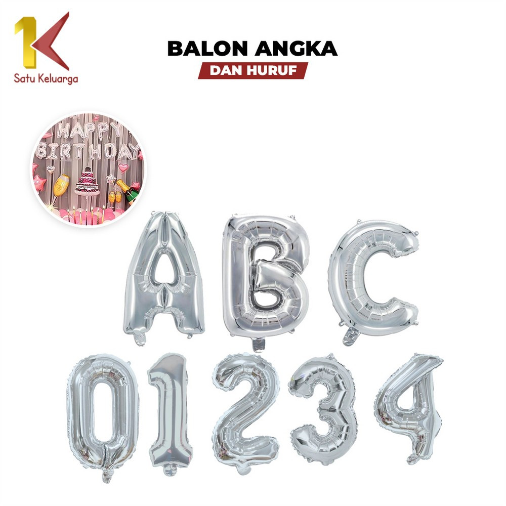 Satu Keluarga Ballon Foil Abjad Silver Polos C390  Baloon Huruf A-Z Balon Foil Angka 0-9 / Perlengka