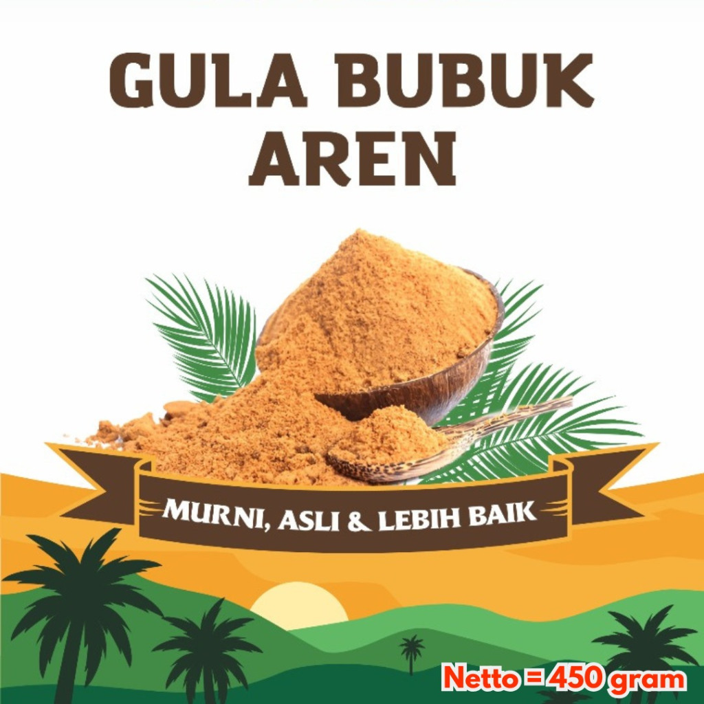 

GULA SEMUT PREMIUM 100% NIRA AREN MURNI, GULA BUBUK AREN 100% MURNI, GULA BUBUK AREN PREMIUM