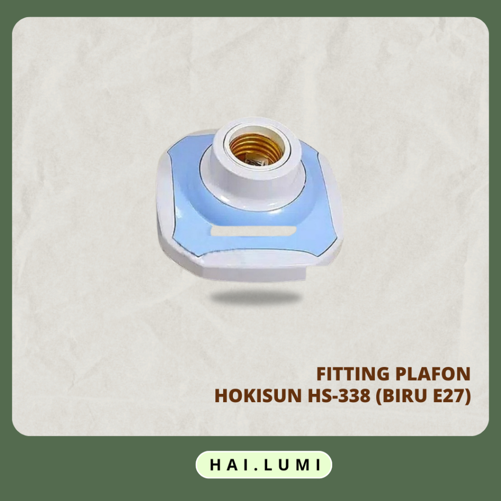 LUMI - FITTING PLAFON / DUDUKAN LAMPU PLAFON RUMAH FITTING E-27 ESTETIK MINIMALIS HOKISUN TIPE HS-33