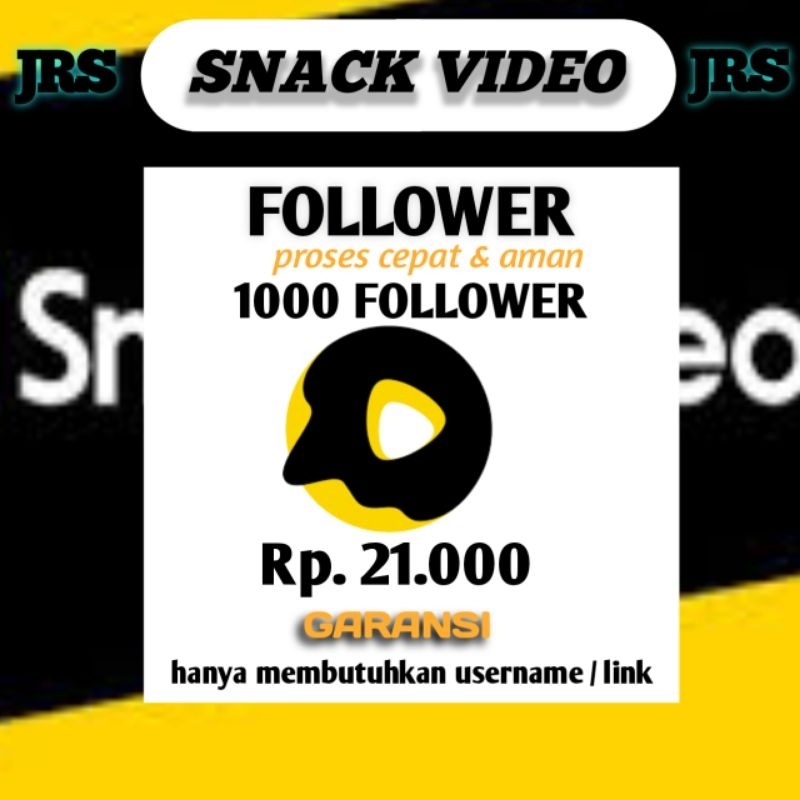 SNACK VIDEO FOLLOWER PERMANEN - GARANSI