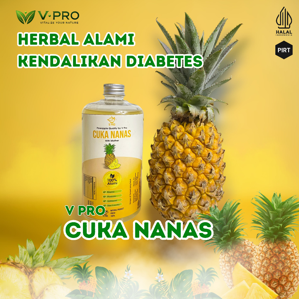 

V Pro Cuka Nanas Murni - Herbal Alami Bantu Kendalikan Diabetes
