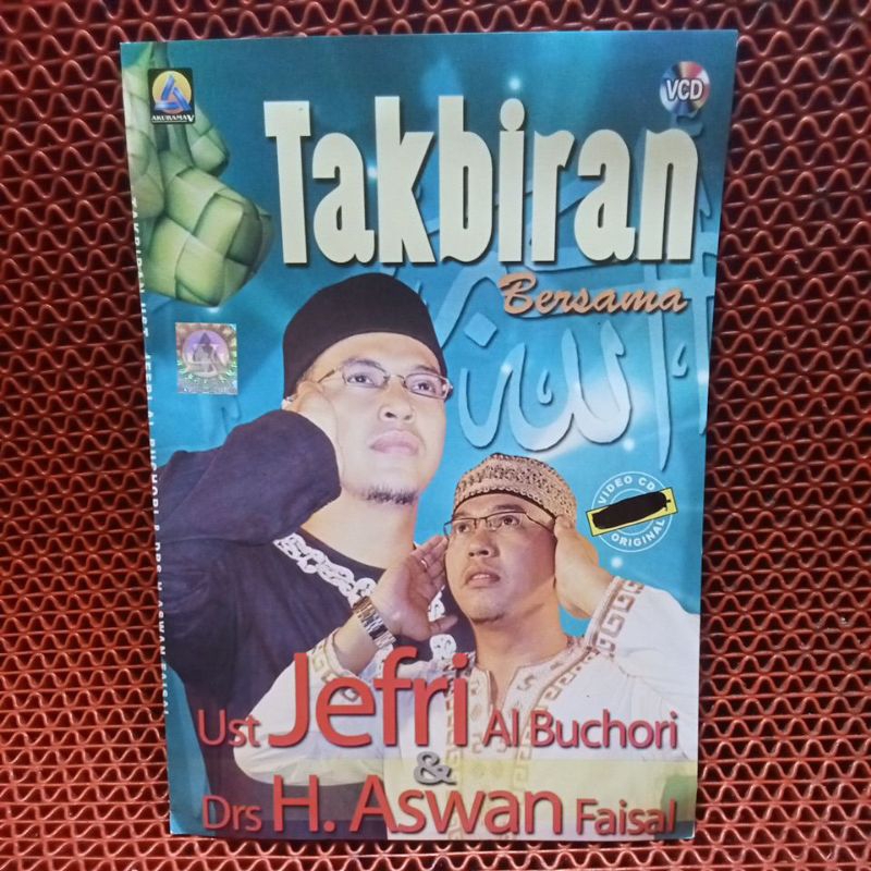 VCD TAKBIRAN Bersama Ust JEFRI Al Buchori,Drs H.Aswan Faisal.100% ORIGINAL