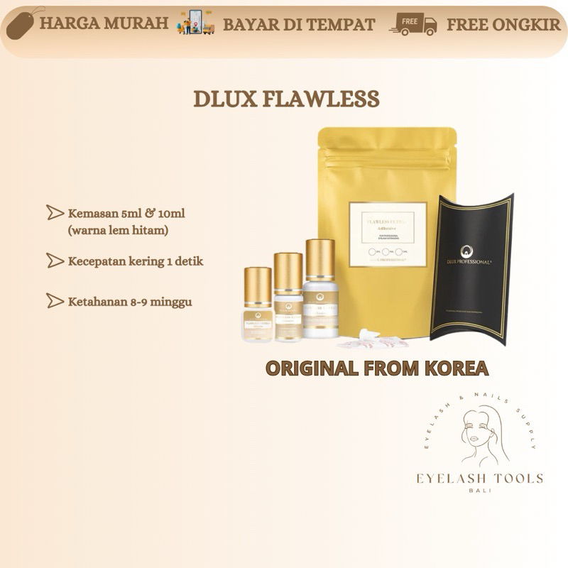 DLUX FLAWLESS ULTRA+  ( KEMASAN BARU) LEM EYELASH EXTENSION LEM KUAT EYELASH GLUE EYELASH