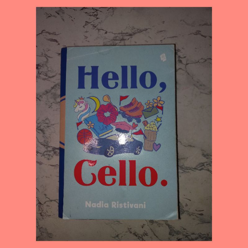 NOVEL HELLO, CELLO. PRELOVED ORIGINAL