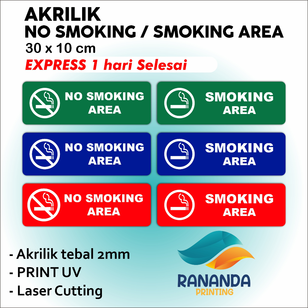 Akrilik No smoking | Smoking area