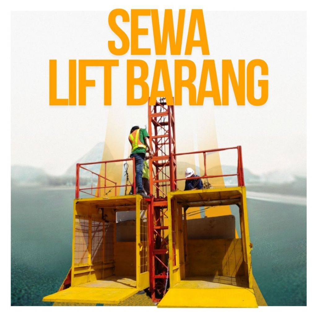 Sewa Lift Barang Johar Baru | Lift Alimak | Passenger Hoist