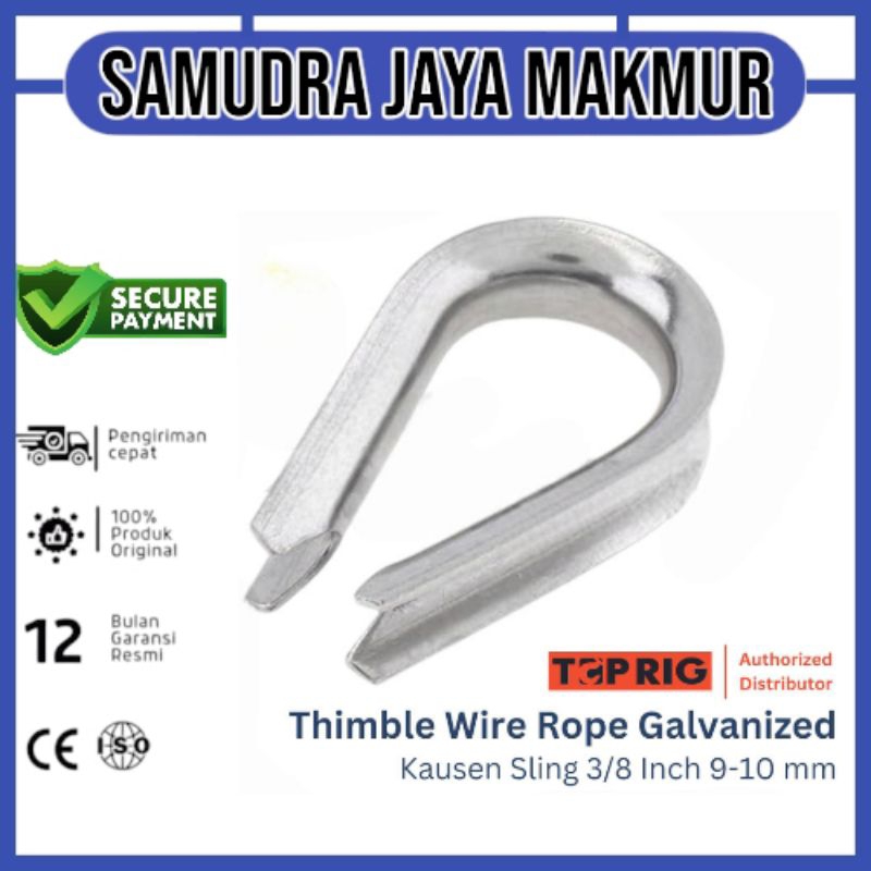 Thimble Wire Rope / Kausen Sling 3/8 Inch 10 mm Galvanized TOPRIG