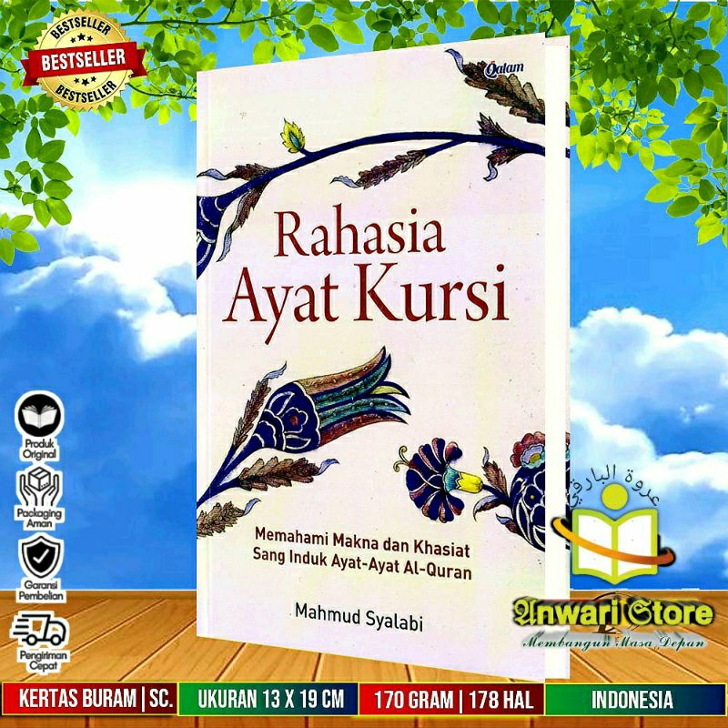 Rahasia Ayat KursiMemahami Makna dan Khasiat Sang Induk Ayat-Ayat Al-Qur’an
