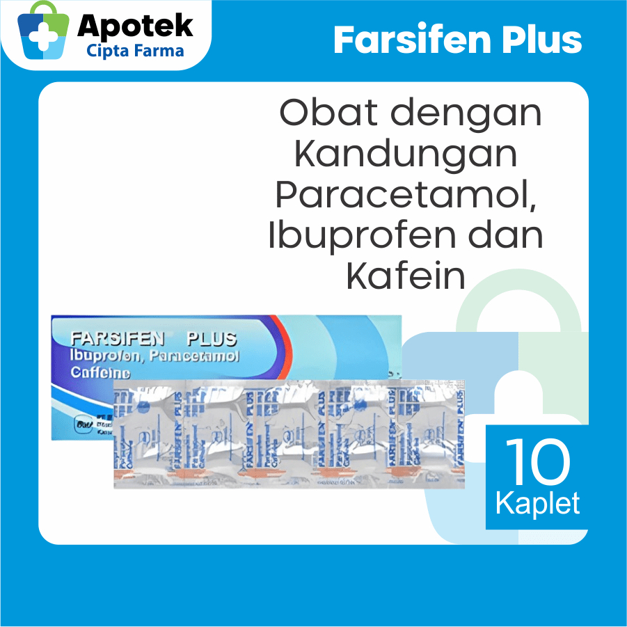 Farsifen Plus Ibuprofen 200mg Ibu Profen Paracetamol Parasetamol Kafein Caffeine Obat Pereda Nyeri O