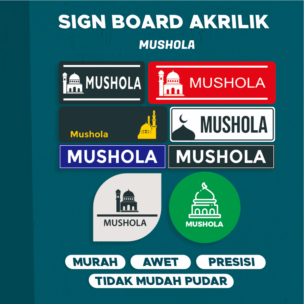 AKRILIK SIGN BOARD MUSHOLA