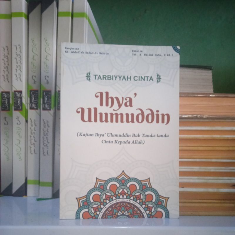 Buku Tarbiyyah Ihya Ulumuddin Terjemah Ihya Ulumuddin
