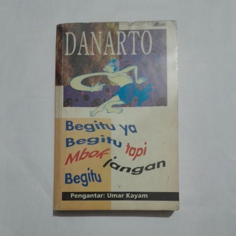 BEGITU YA BEGITU TAPI MBOK JANGAN BEGITU