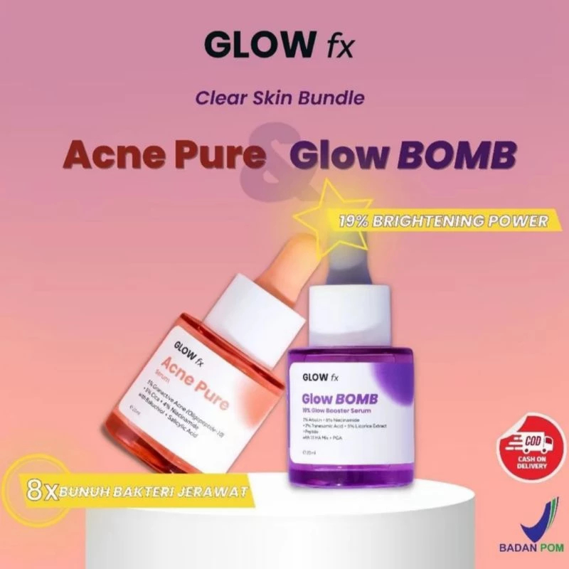 SERUM GLOW FX | GLOW FX SERUM ACNE PURE & GLOW BOMB | GLOW FX ACNE PURE SERUM | SERUM GLOW FX GLOW B
