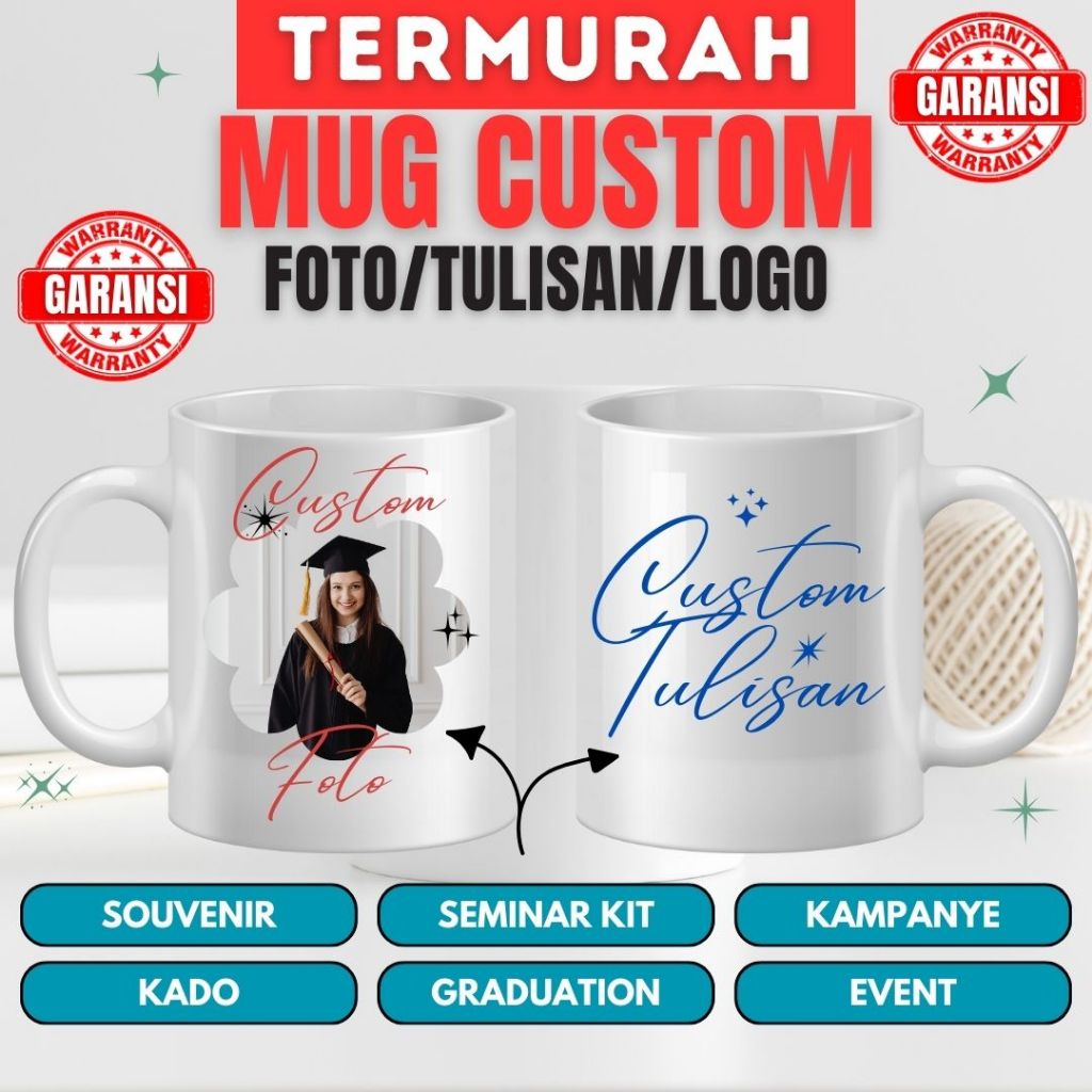 Mug Custom Design / Mug Souvenir / Mug Sablon Custom / Mug Wisuda / Mug Kado / Custom Foto Tulisan