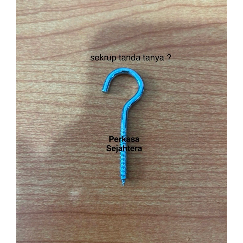 PER 1 PCS Sekrup Tanda Tanya NO 12 / Kapstok Tanda Tanya 8cm MURAH