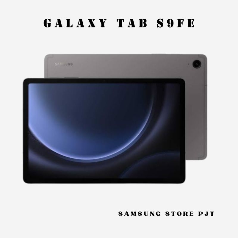 [READY STOCK] SAMSUNG GALAXY TAB S9 FE 5G 8GB/128GB TAB S9 FE WIFI 8GB/128GB  GARANSI RESMI SAMSUNG
