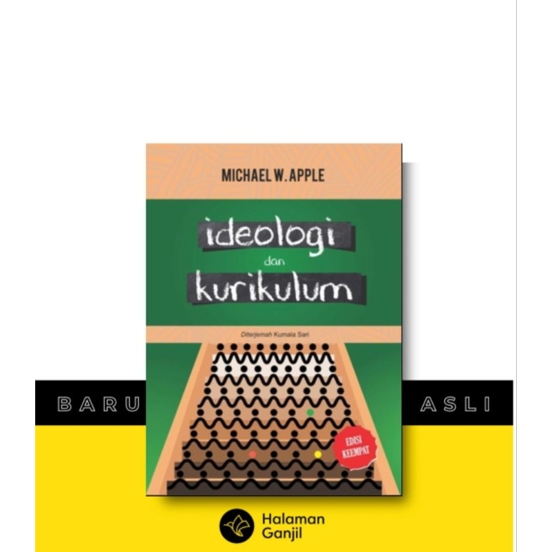Buku - Ideologi dan Kurikulum - Michael W. Apple / Cantrik Pustaka