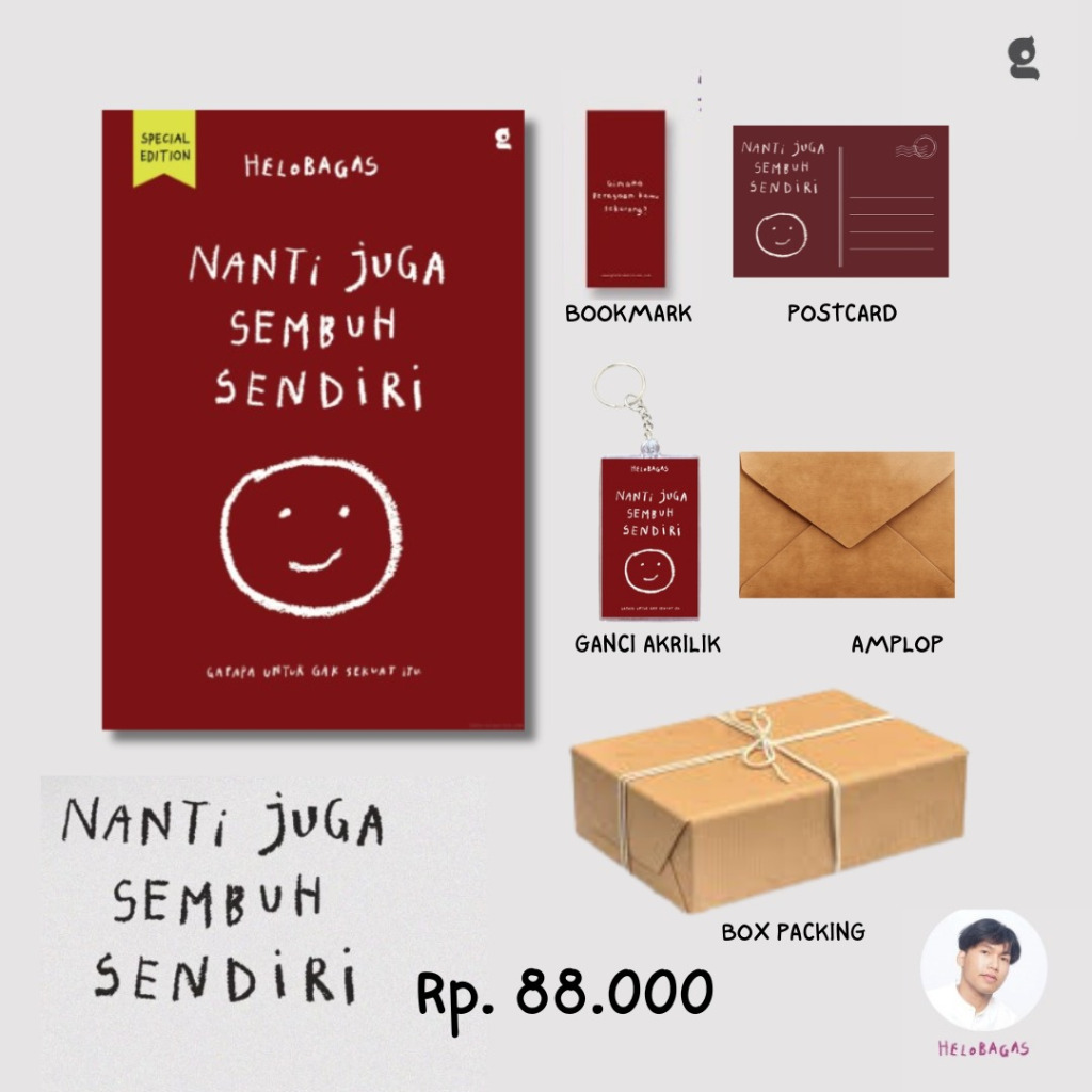 NANTI JUGA SEMBUH SENDIRI & NANTI JUGA TERBIASA - Helobagas